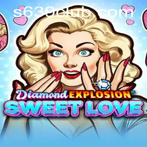DiamondExplosionSweetLove: Dive into the World of Glitz and Glamour